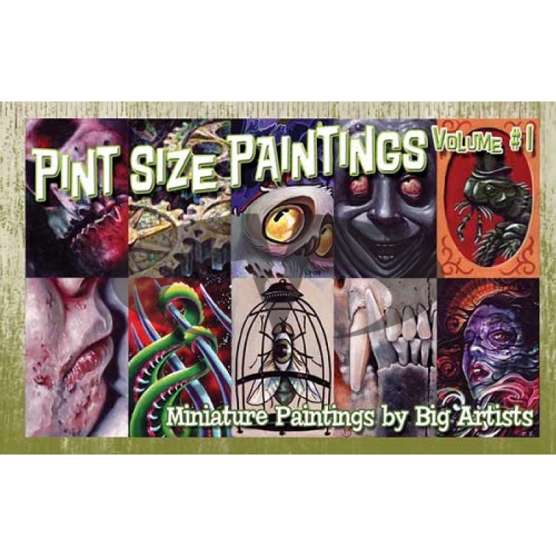 Pint Size Paintings volume #1