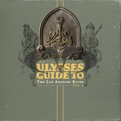 アート・デザイン・音楽 ULYSSES GUIDE TO THE LOS ANGELES  The Ulysses Guide to the Los Angeles River